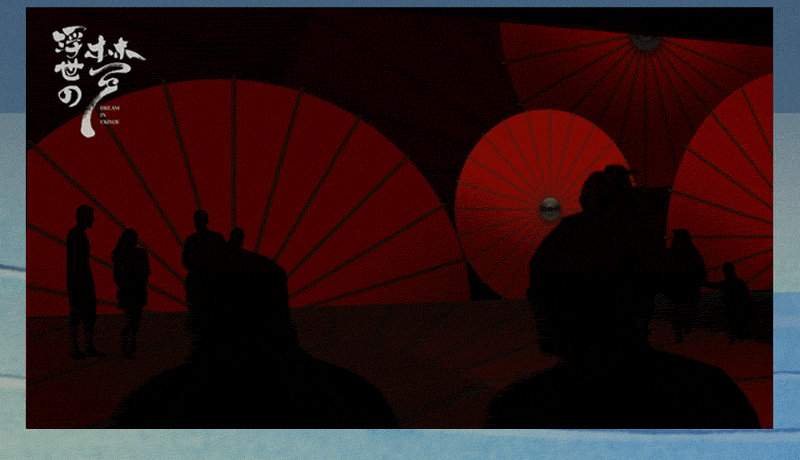 2021艺术展《浮世の梦》上海站（时间、地点、门票）信息一览